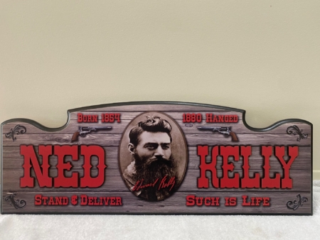 Ned Kelly Such Is Life Wooden Sign