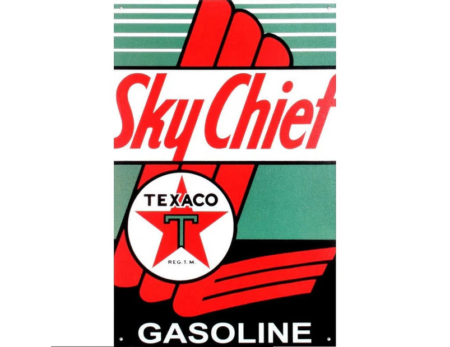 Texaco Sky Chief Tin Sign