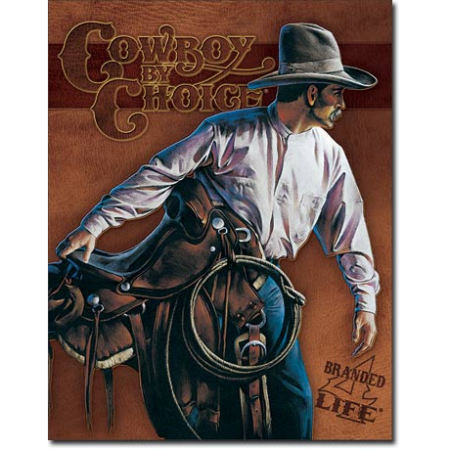 Cowboy By Choice Tin Sign 