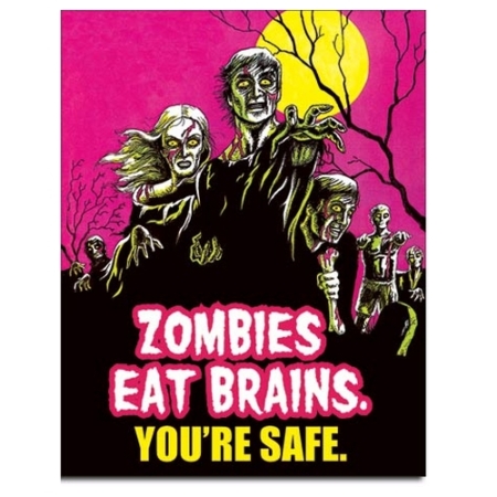 Zombies Eat Brains Tin Sign