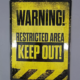 Warning Restricted Area Tin Plate Sign