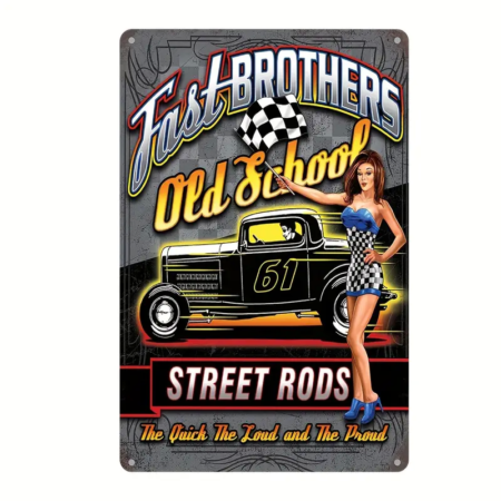 Fast Brothers Street Rods Tin Sign