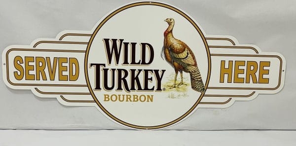Wild Turkey Service Sign