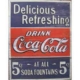 Refreshing Coca Cola Tin Plate Sign