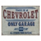 Chevrolet Only Garage Tin Sign