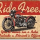 Motorcycle Ride Free Tin Sign