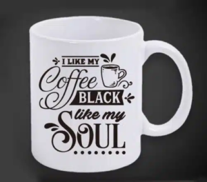 Coffee Mug - I Like My Coffee Black