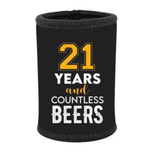 21 Years & Countless Beers Stubby Holder