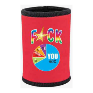 F*ck % Stubby Holder